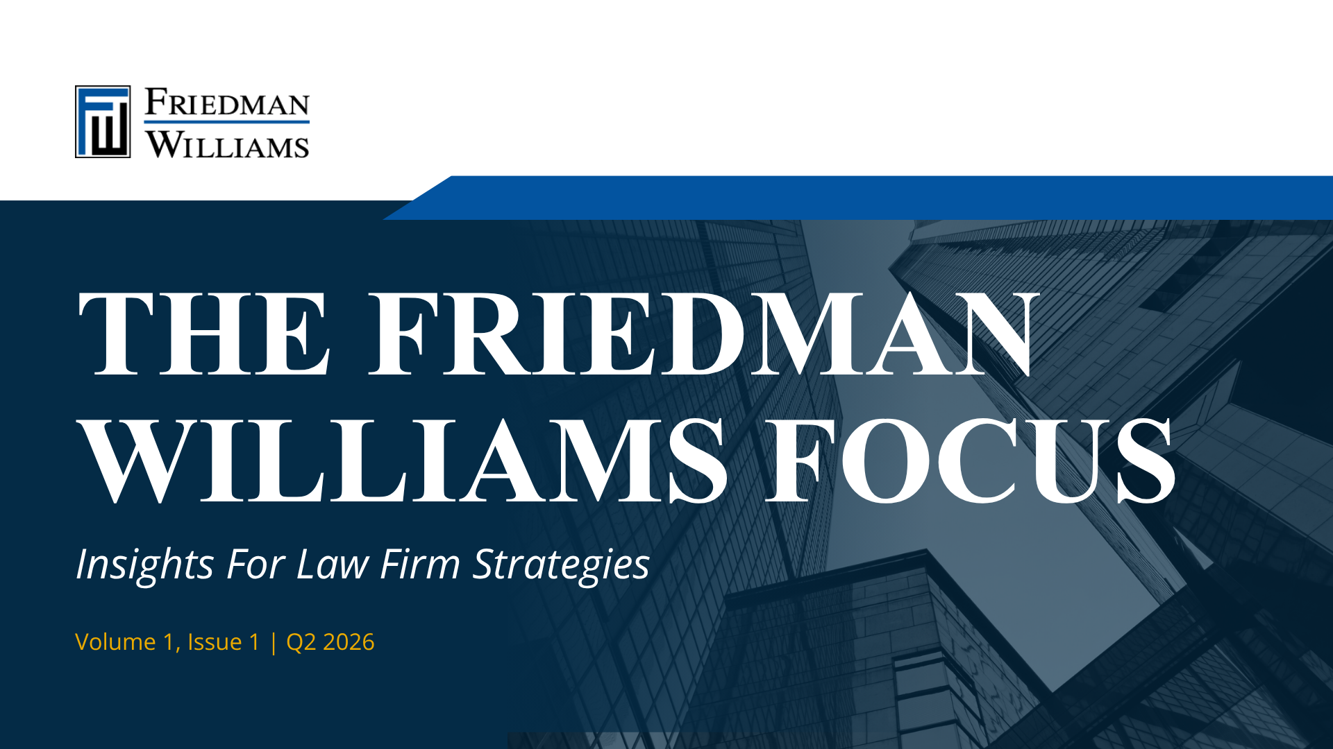 Friedman Williams Newsletter Image (8)